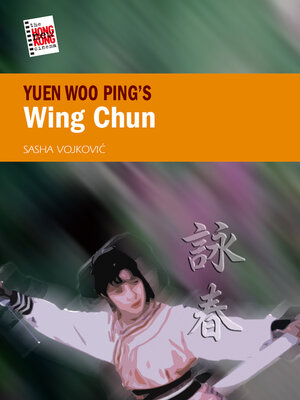 cover image of Yuen Woo Ping's Wing Chun